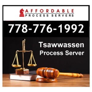 Tsawwassen Process Server - Process Server Tsawwassen